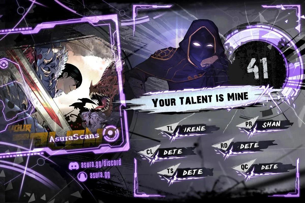 Your Talent Is Mine Chap 41 - Next Chap 42