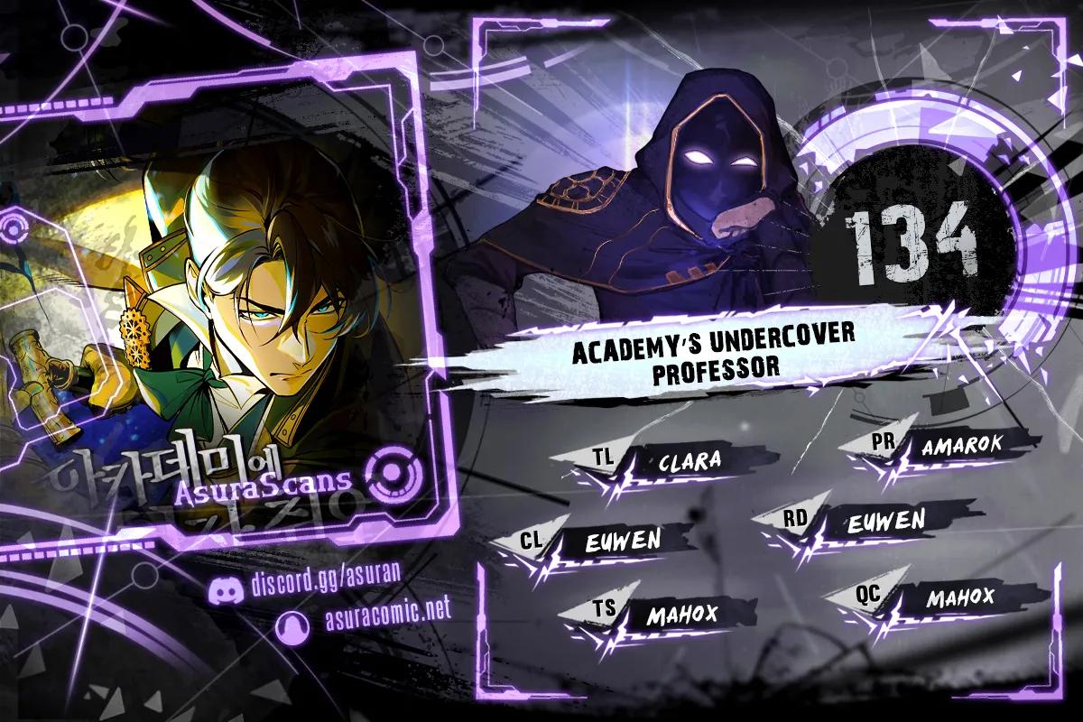 The Academy's Undercover Professor Chap 134 - Next Chap 135