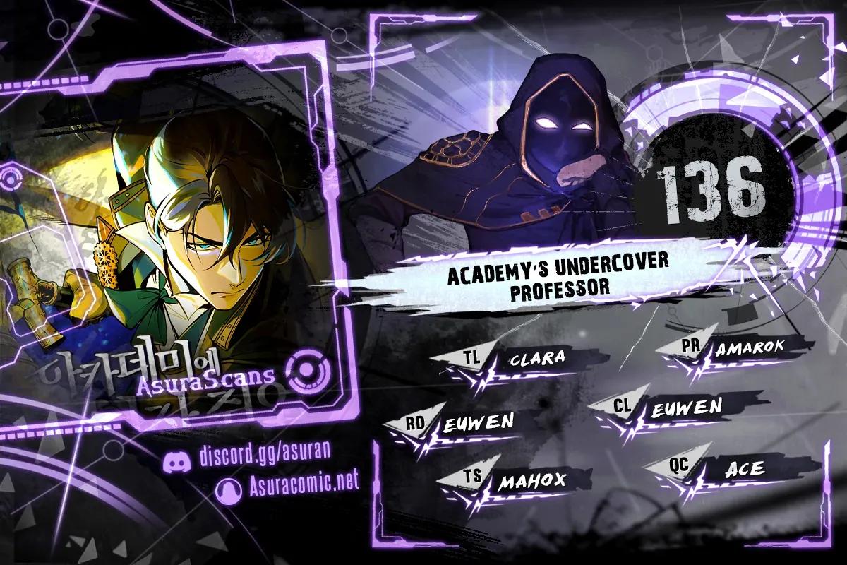 The Academy's Undercover Professor Chap 136 - Next Chap 137