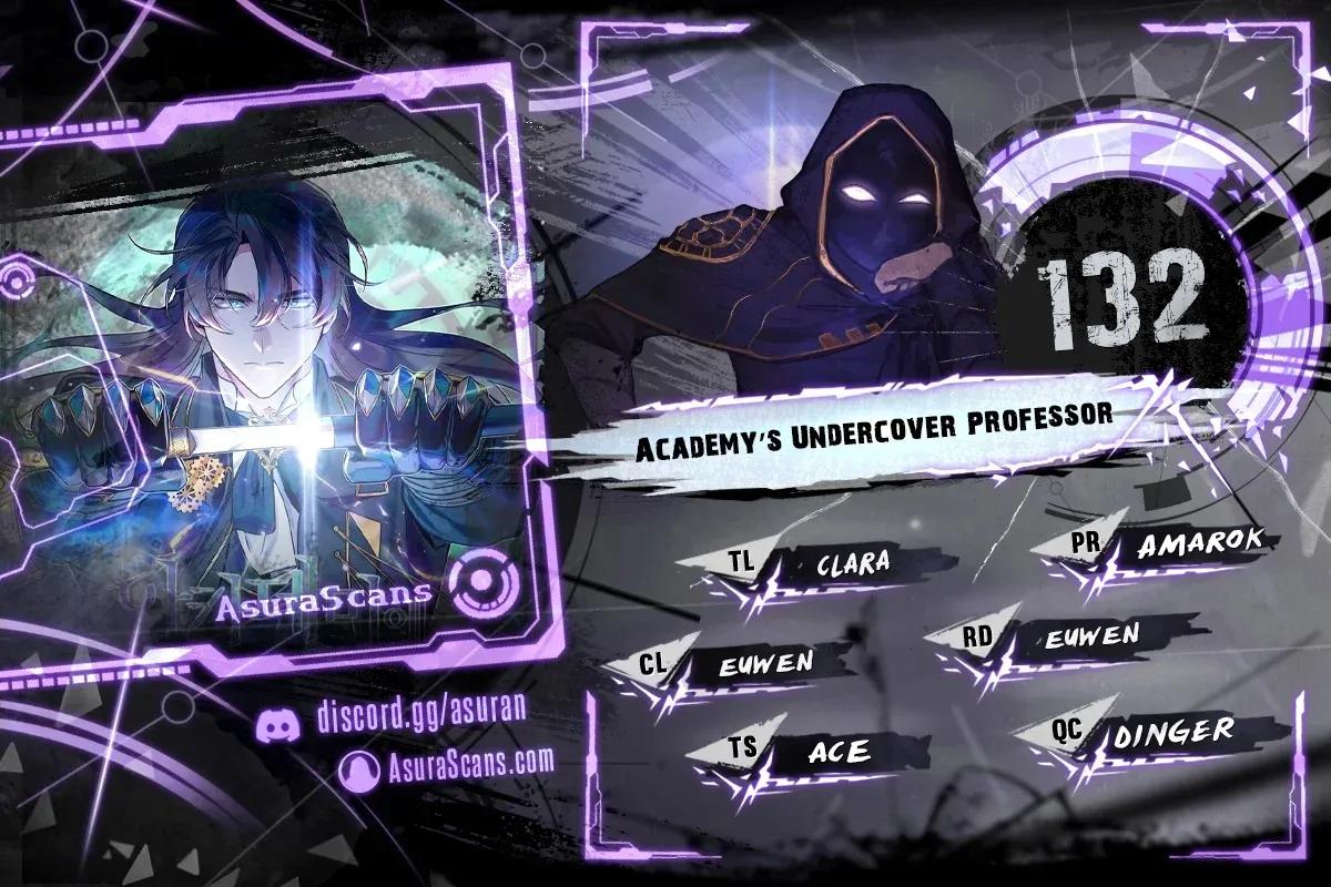 The Academy's Undercover Professor Chap 132 - Next Chap 133