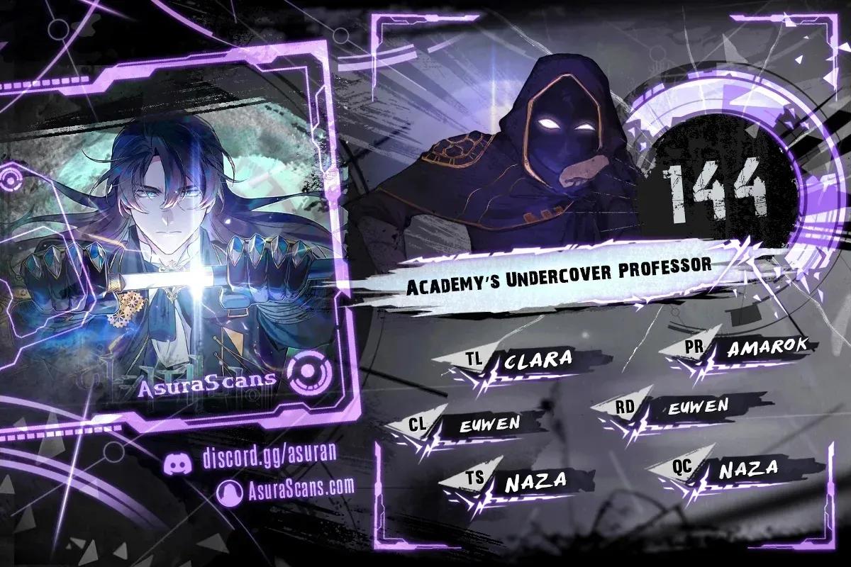 The Academy's Undercover Professor Chap 144 - Next Chap 145