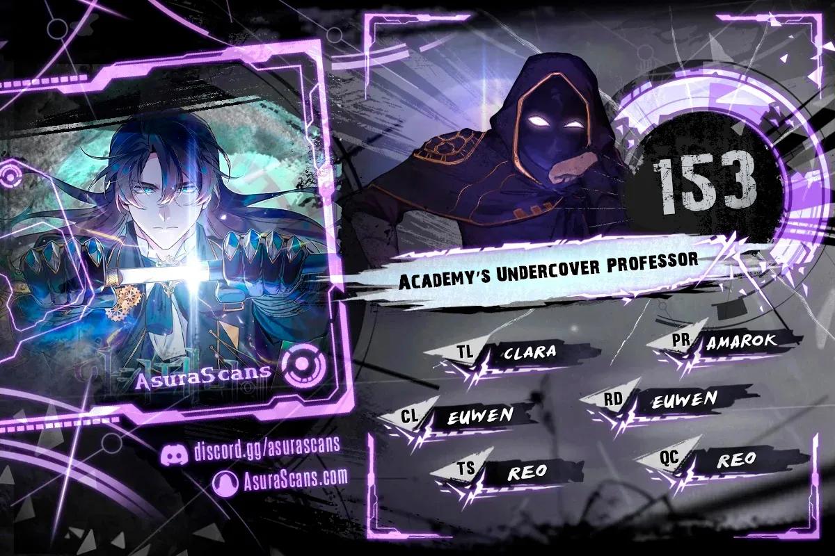 The Academy's Undercover Professor Chap 153 - Next Chap 154