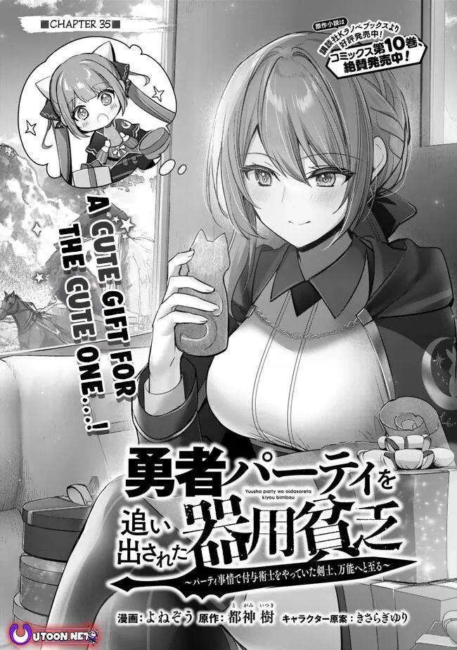 Yuusha Party wo Oidasareta Kiyoubinbou: Party Jijou de Fuyo Jutsushi wo Yatteita Kenshi, Bannou e to Itaru Chap 35 - Next Chap 36
