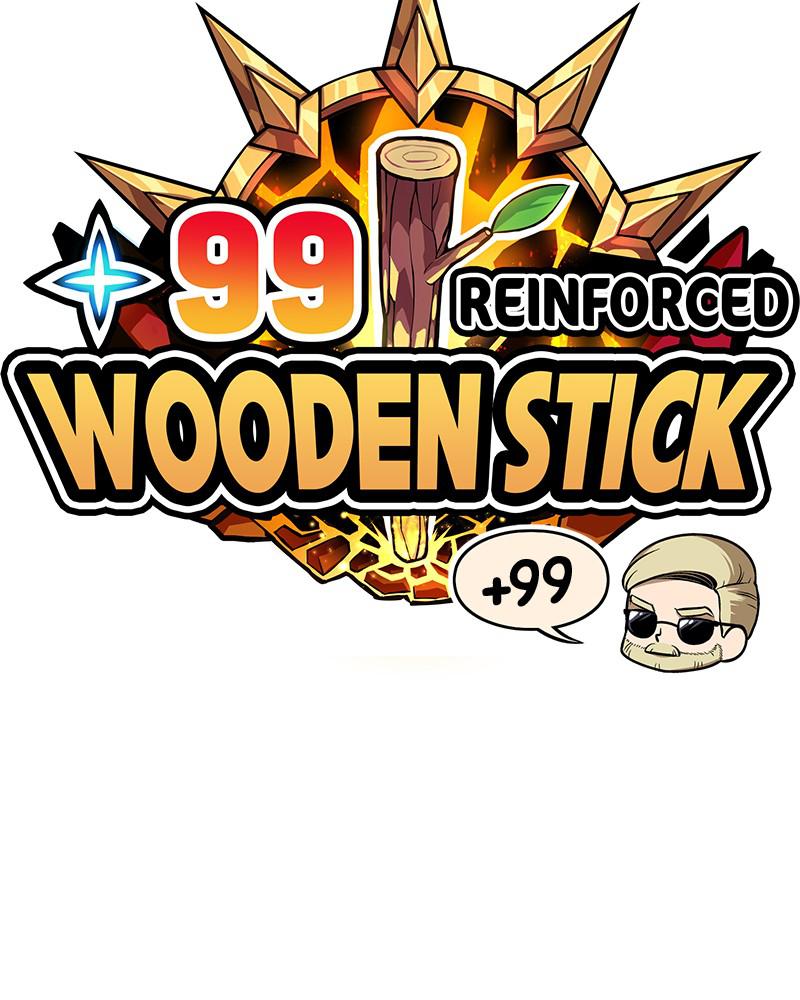 +99 Reinforced Wooden Stick Chap 5 - Next Chap 6