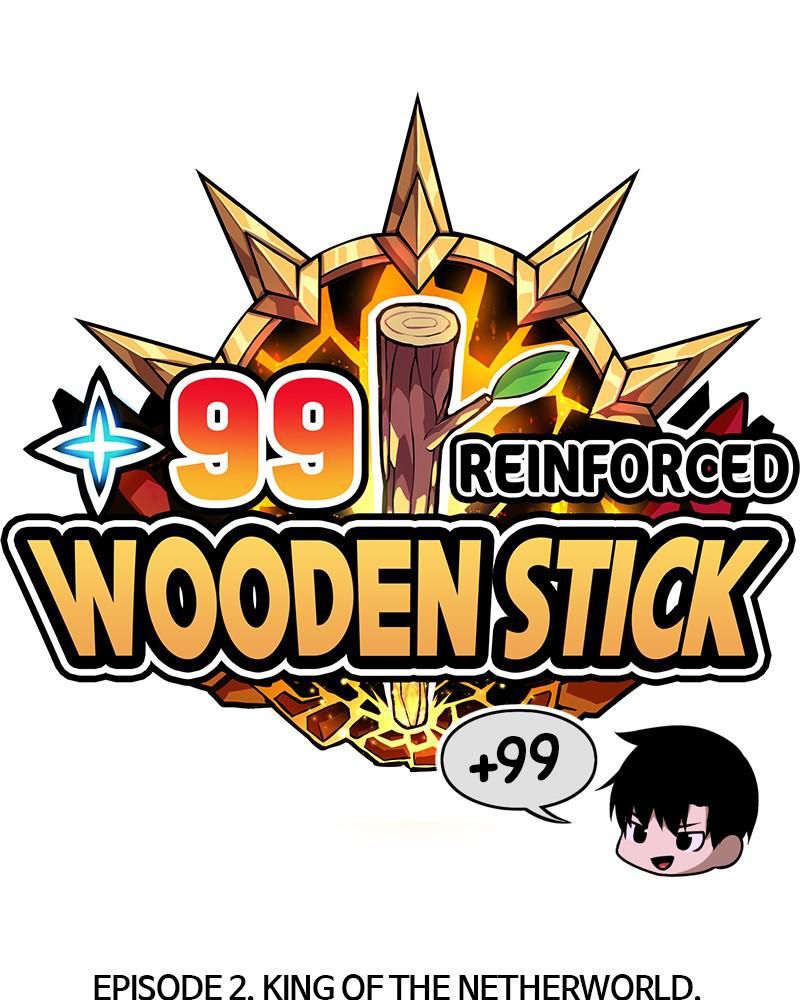 +99 Reinforced Wooden Stick Chap 2 - Next Chap 3