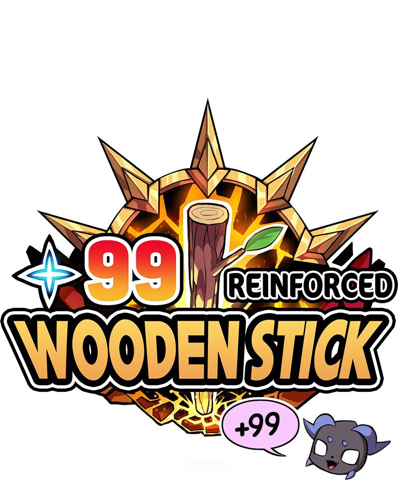 +99 Reinforced Wooden Stick Chap 3 - Next Chap 4
