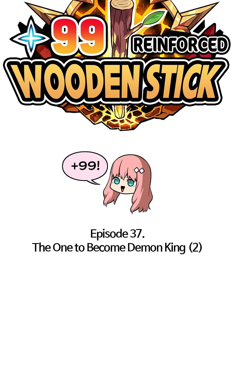 +99 Reinforced Wooden Stick Chap 37 - Next Chap 38