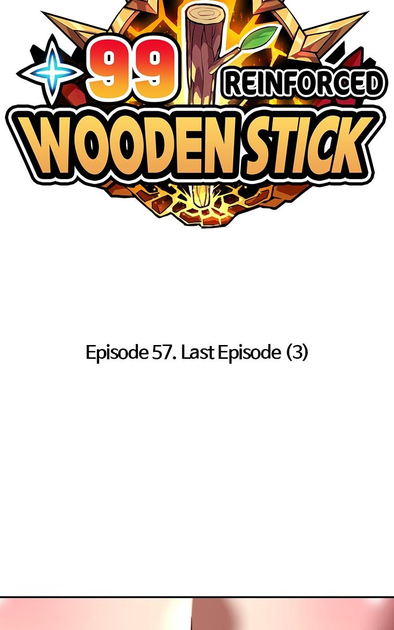 +99 Reinforced Wooden Stick Chap 57 - Next Chap 58