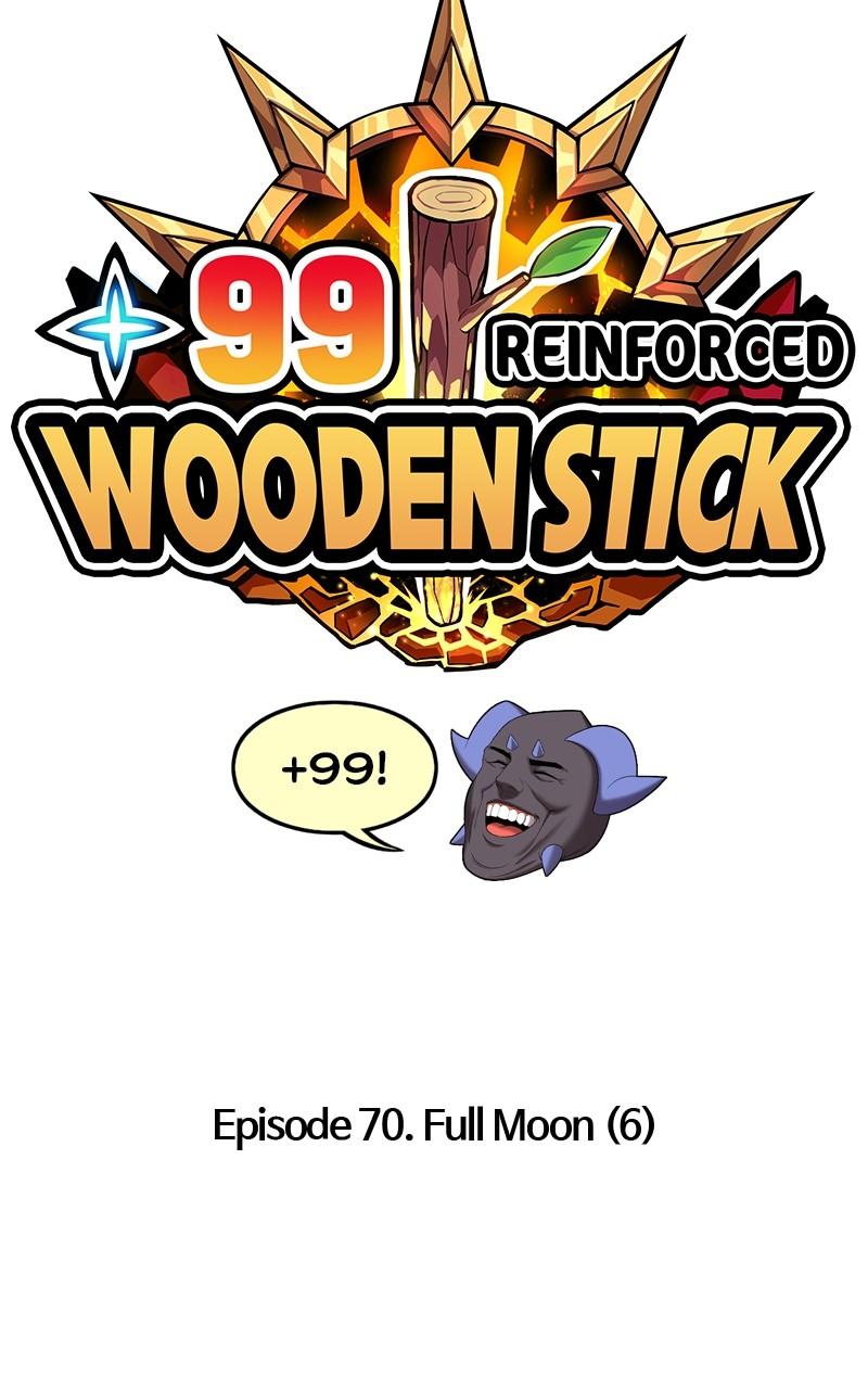 +99 Reinforced Wooden Stick Chap 70 - Next Chap 71