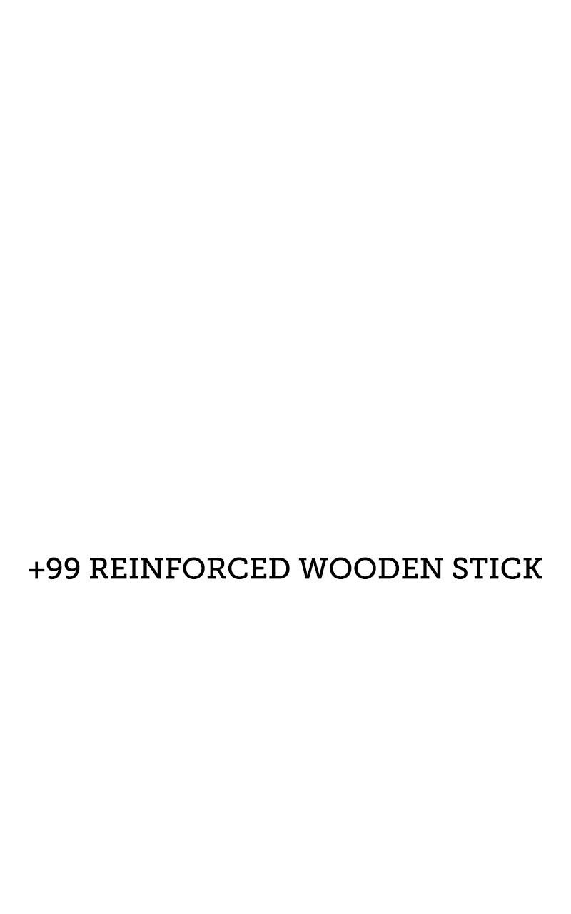 +99 Reinforced Wooden Stick Chap 83 - Next Chap 84