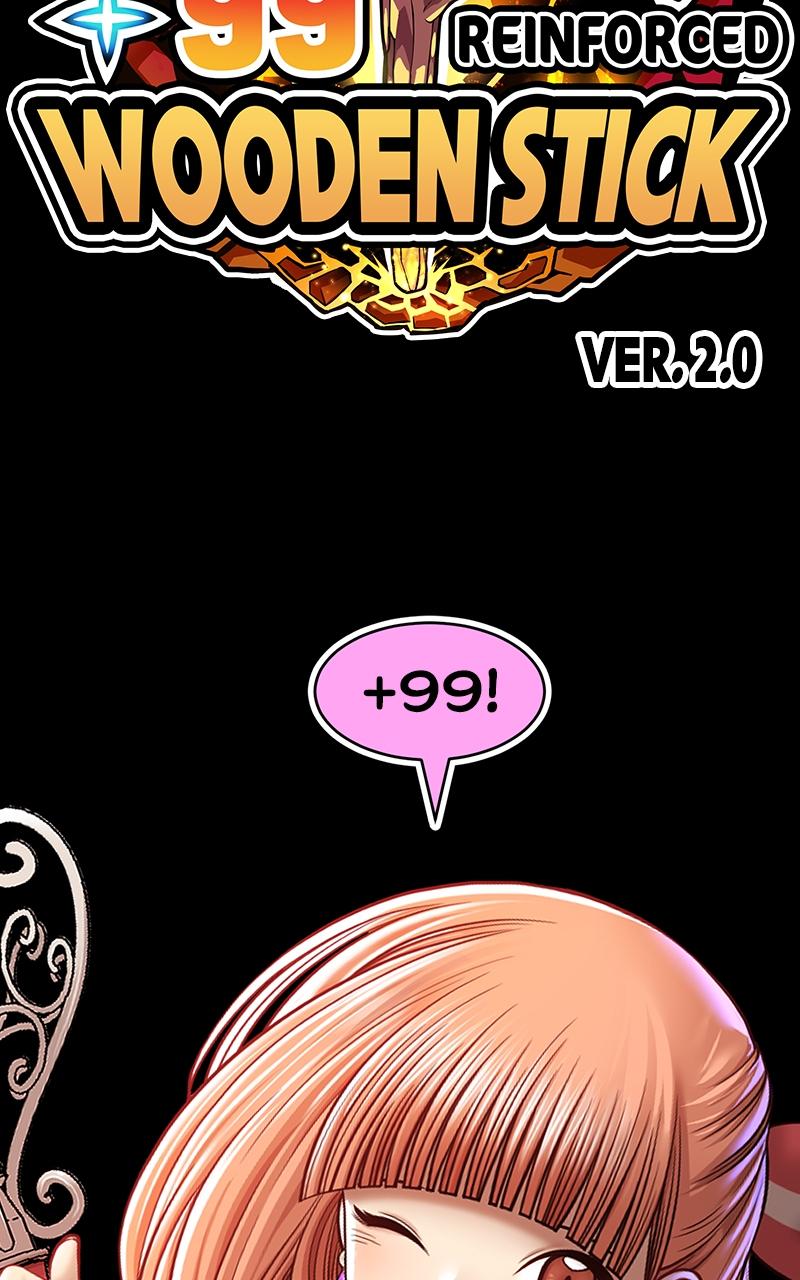 +99 Reinforced Wooden Stick Chap 99 - Next Chap 100