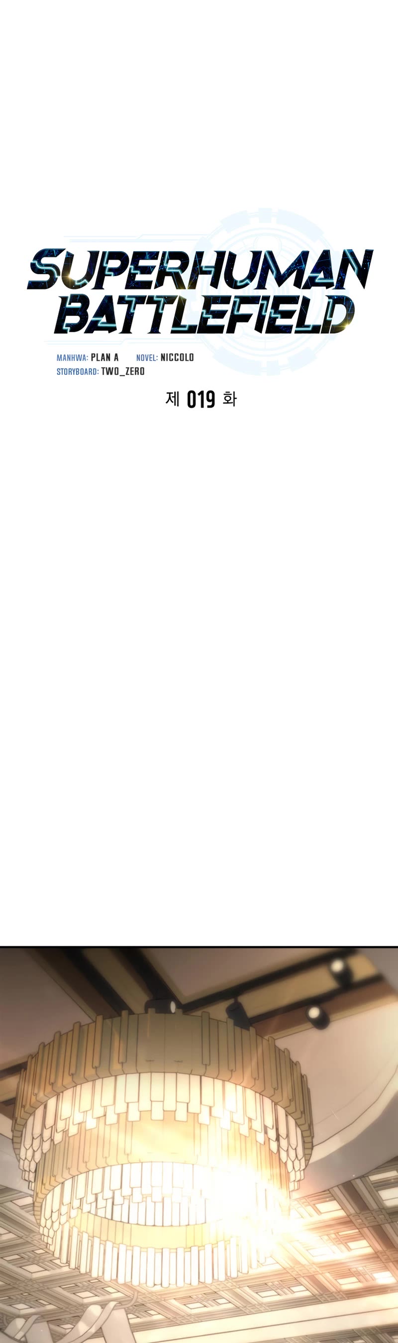 Superhuman Battlefield Chap 19 - Next Chap 20