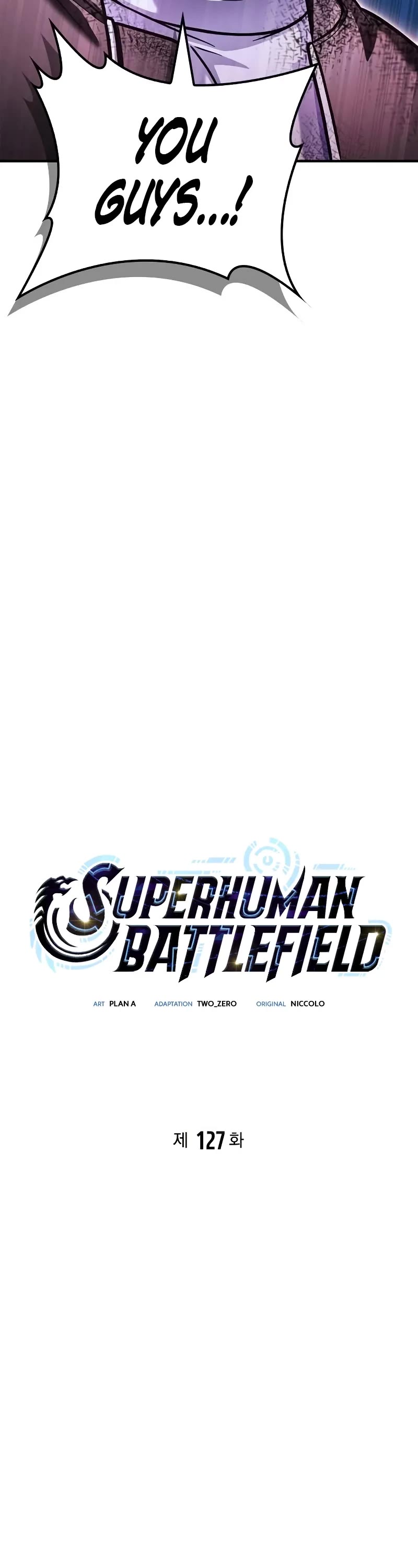 Superhuman Battlefield Chap 127 - Next Chap 128