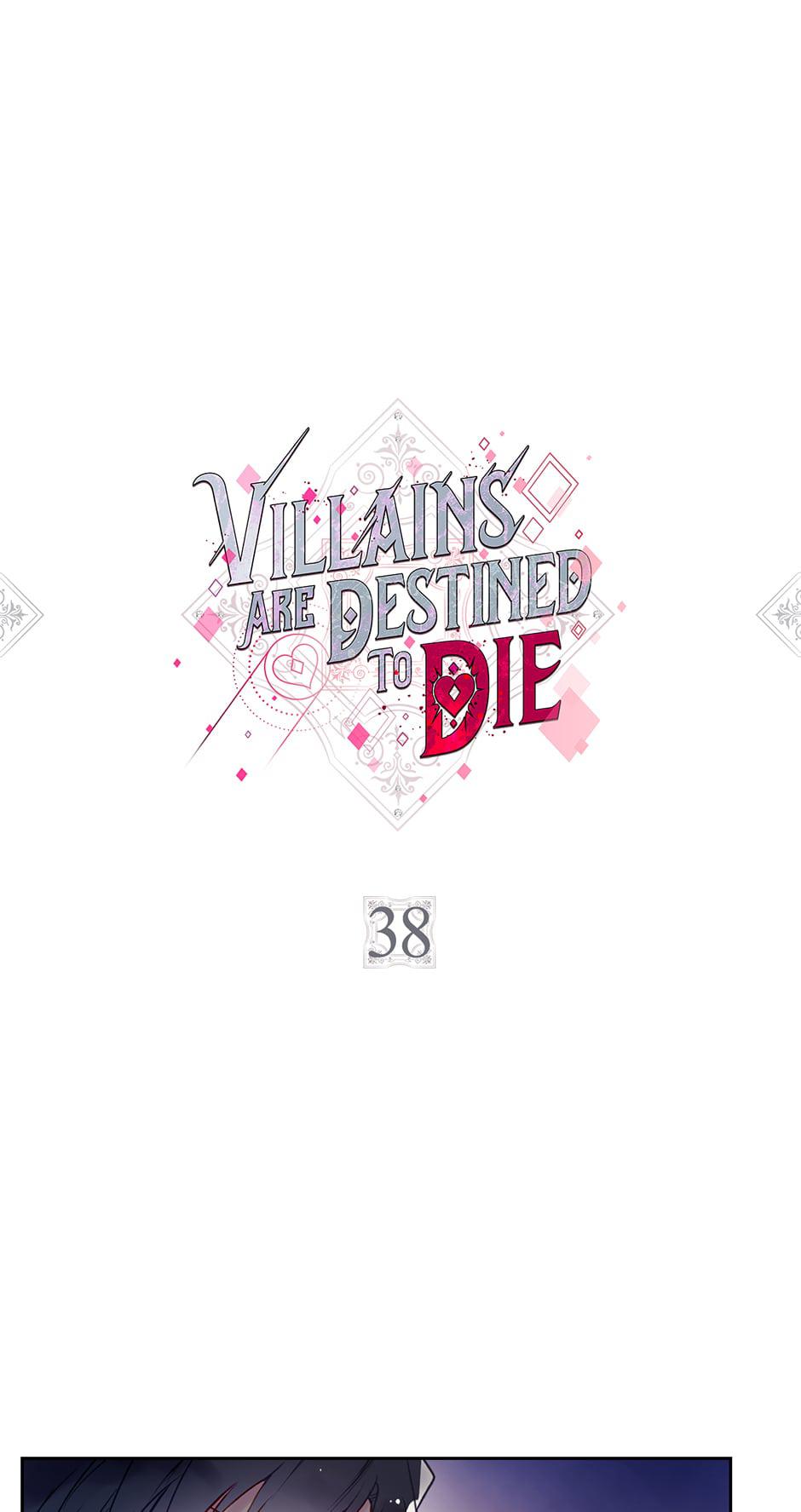 Villains Are Destined to Die Chap 38 - Next Chap 39