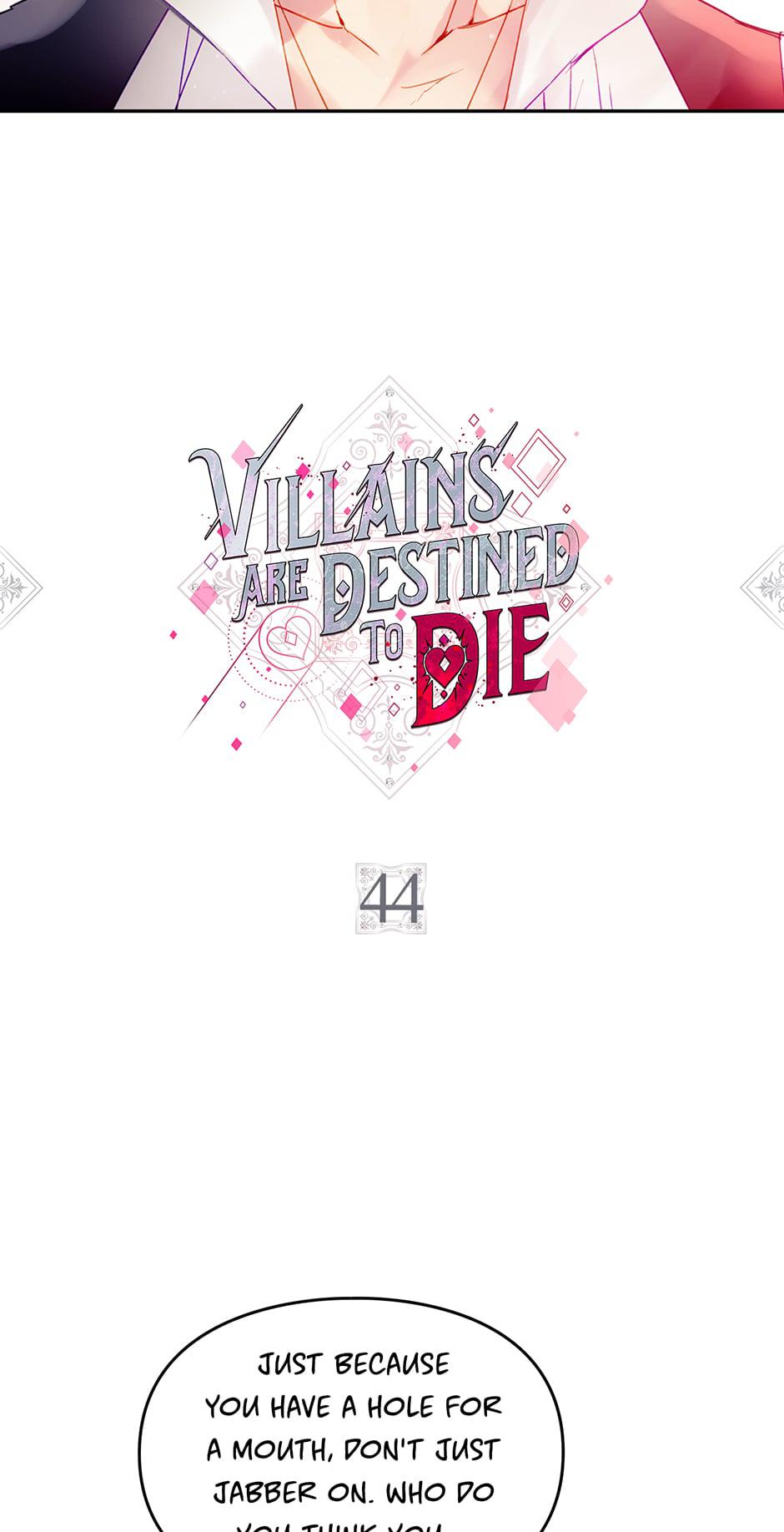 Villains Are Destined to Die Chap 44 - Next Chap 45