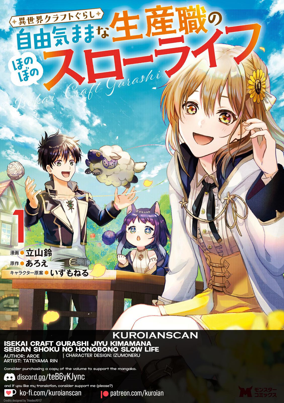 Isekai Craft-gurashi: Jiyuu Kimama na Seisanshoku no Honobono Slow Life Chap 7.1 - Next Chap 8.1