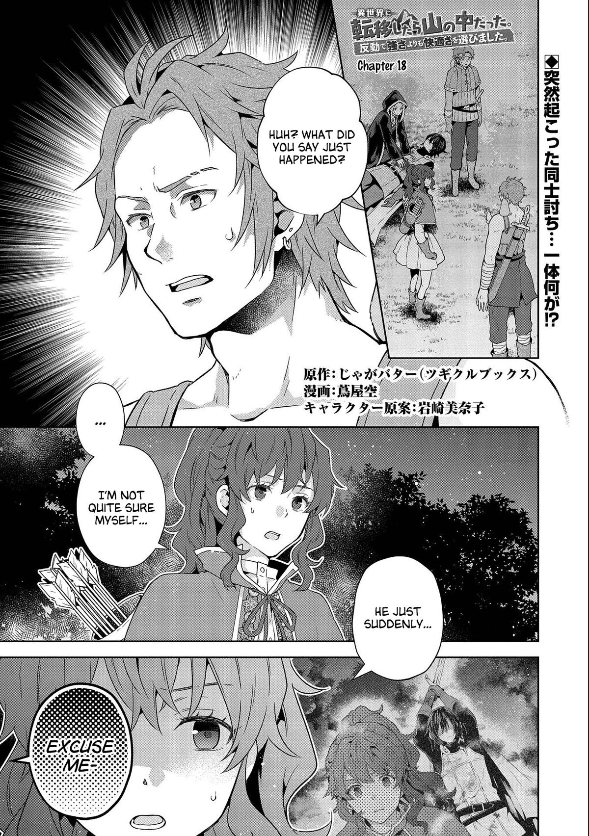 Isekai ni Teni shitara Yama no Naka datta. Handou de Tsuyosa yori mo Kaitekisa wo Erabimashita. Chap 18 - Next Chap 19