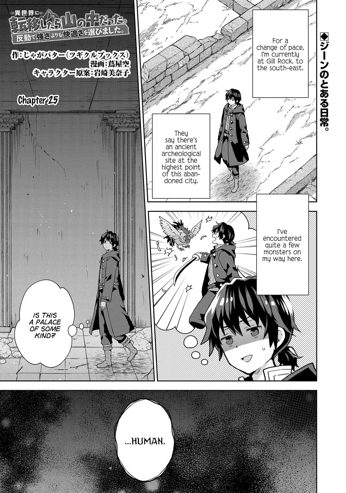 Isekai ni Teni shitara Yama no Naka datta. Handou de Tsuyosa yori mo Kaitekisa wo Erabimashita. Chap 25 - Next Chap 26