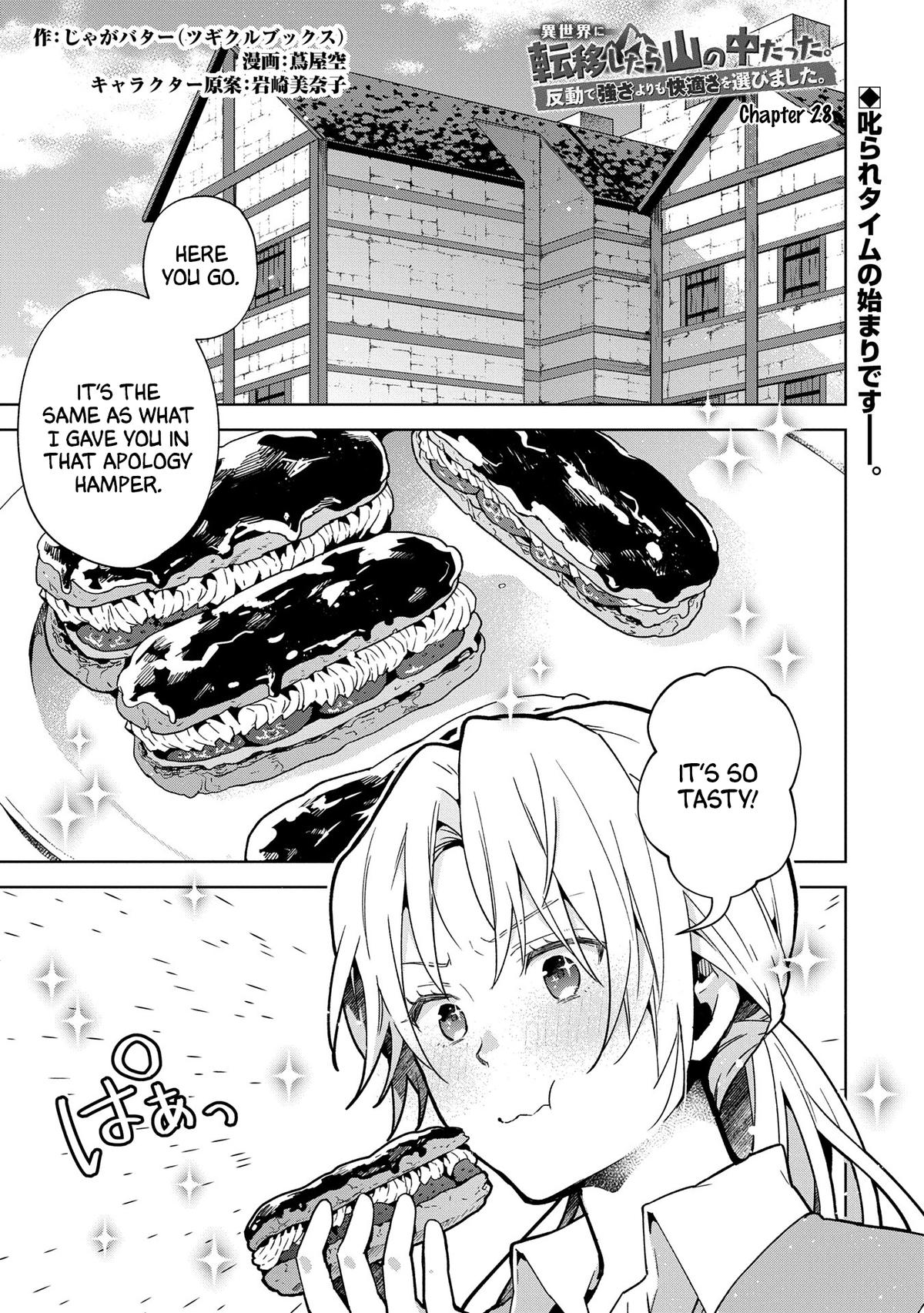 Isekai ni Teni shitara Yama no Naka datta. Handou de Tsuyosa yori mo Kaitekisa wo Erabimashita. Chap 28 - Next Chap 29