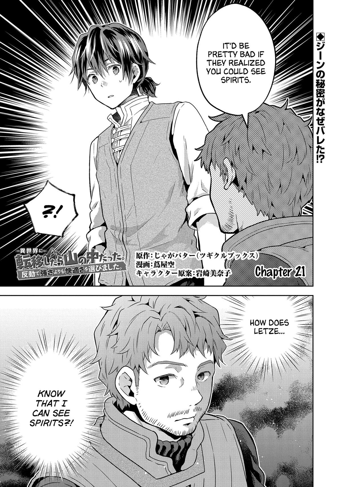 Isekai ni Teni shitara Yama no Naka datta. Handou de Tsuyosa yori mo Kaitekisa wo Erabimashita. Chap 21 - Next Chap 22