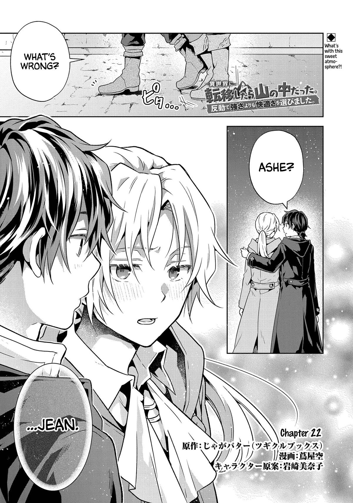 Isekai ni Teni shitara Yama no Naka datta. Handou de Tsuyosa yori mo Kaitekisa wo Erabimashita. Chap 22 - Next Chap 23