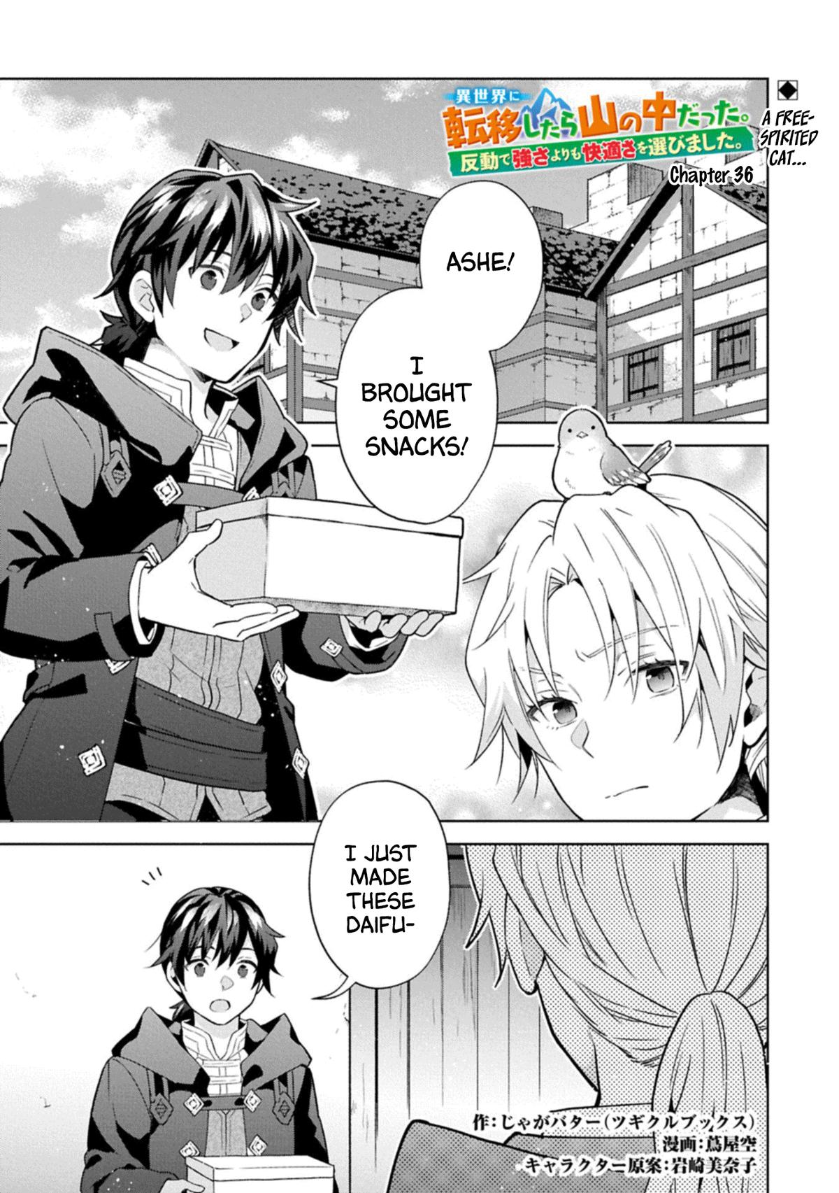 Isekai ni Teni shitara Yama no Naka datta. Handou de Tsuyosa yori mo Kaitekisa wo Erabimashita. Chap 36 - Next Chap 37