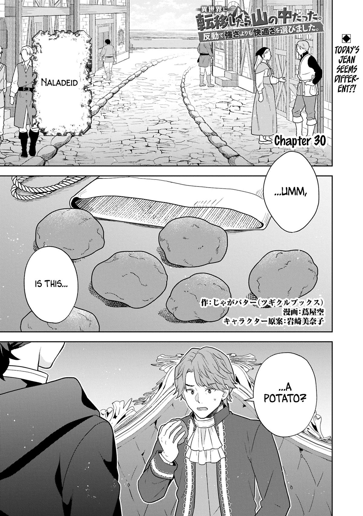 Isekai ni Teni shitara Yama no Naka datta. Handou de Tsuyosa yori mo Kaitekisa wo Erabimashita. Chap 30 - Next Chap 31