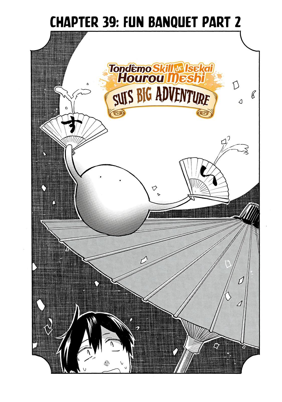 Tondemo Skill de Isekai Hourou Meshi: Sui no Daibouken Chap 39 - Next Chap 40