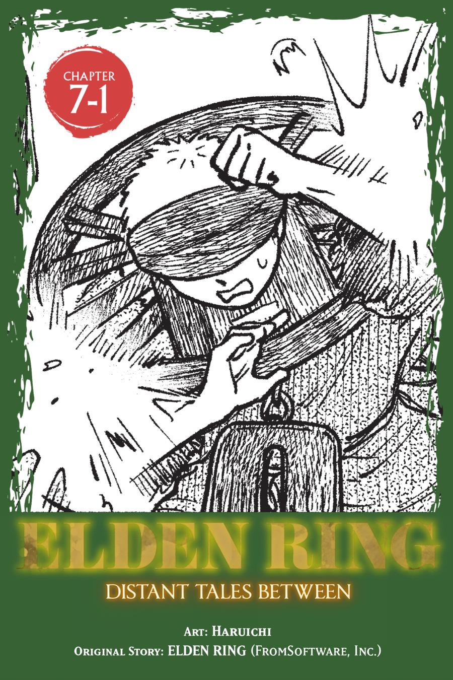 Elden Ring: Tooki Hazama no Monogatari Chap 7.1 - Next Chap 8.1