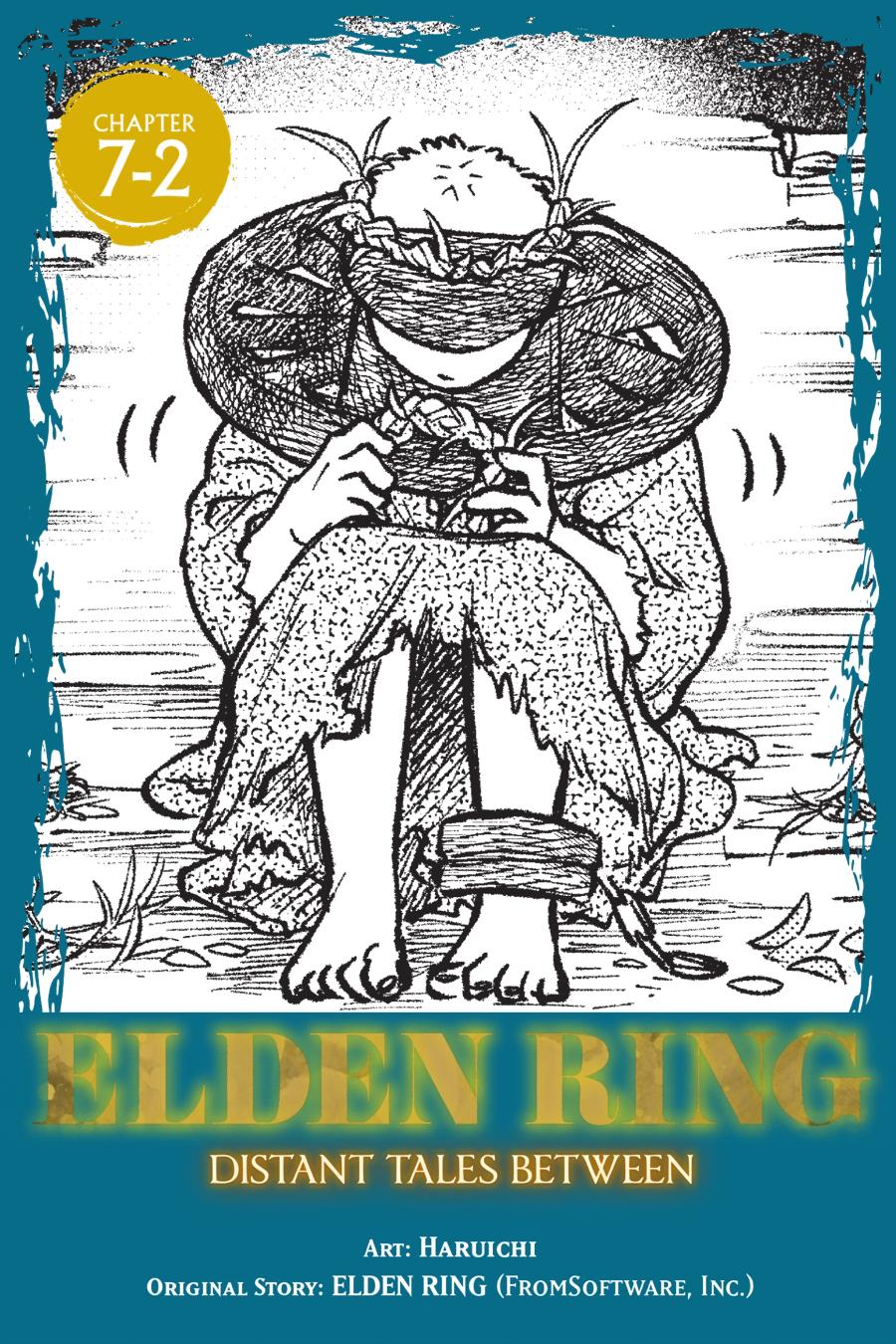 Elden Ring: Tooki Hazama no Monogatari Chap 7.2 - Next Chap 8.2