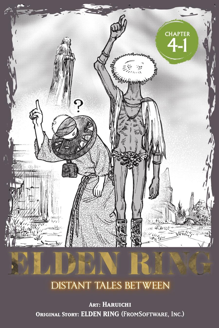 Elden Ring: Tooki Hazama no Monogatari Chap 4.1 - Next Chap 5.1