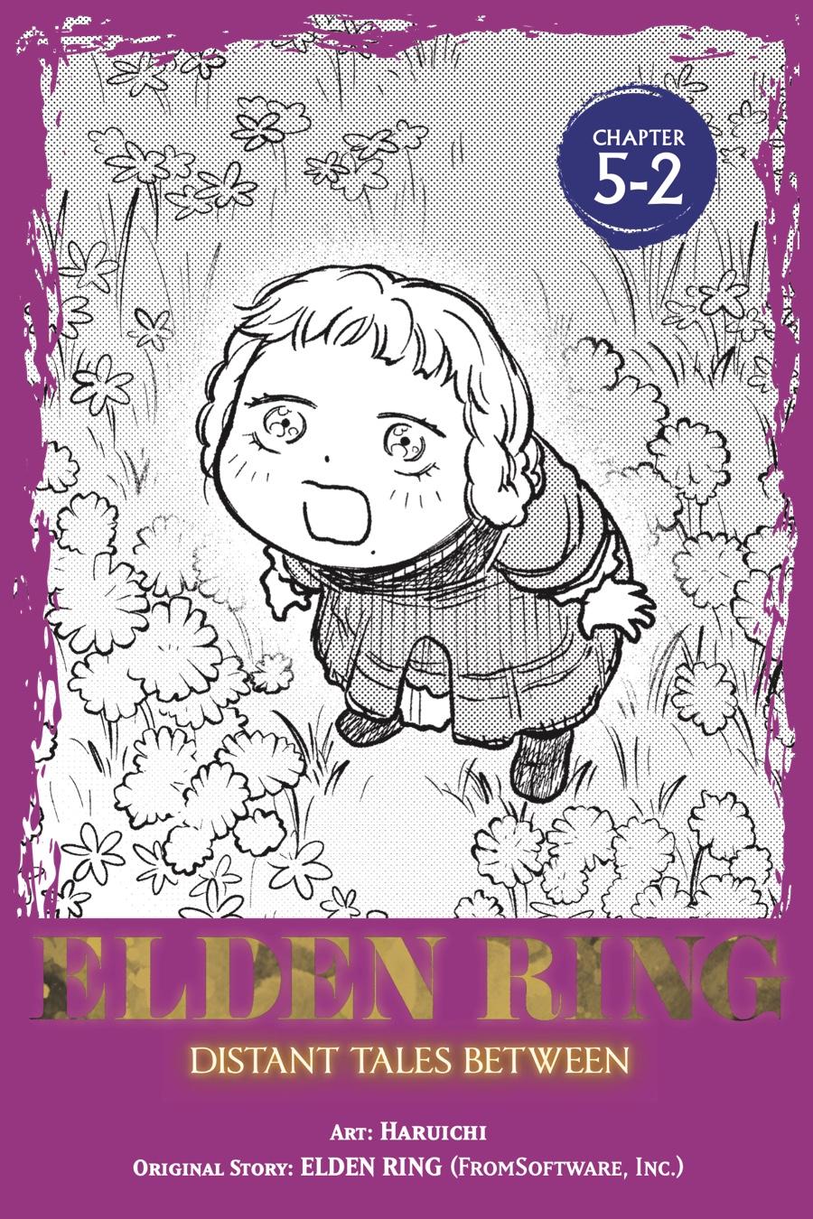 Elden Ring: Tooki Hazama no Monogatari Chap 5.2 - Next Chap 6.2