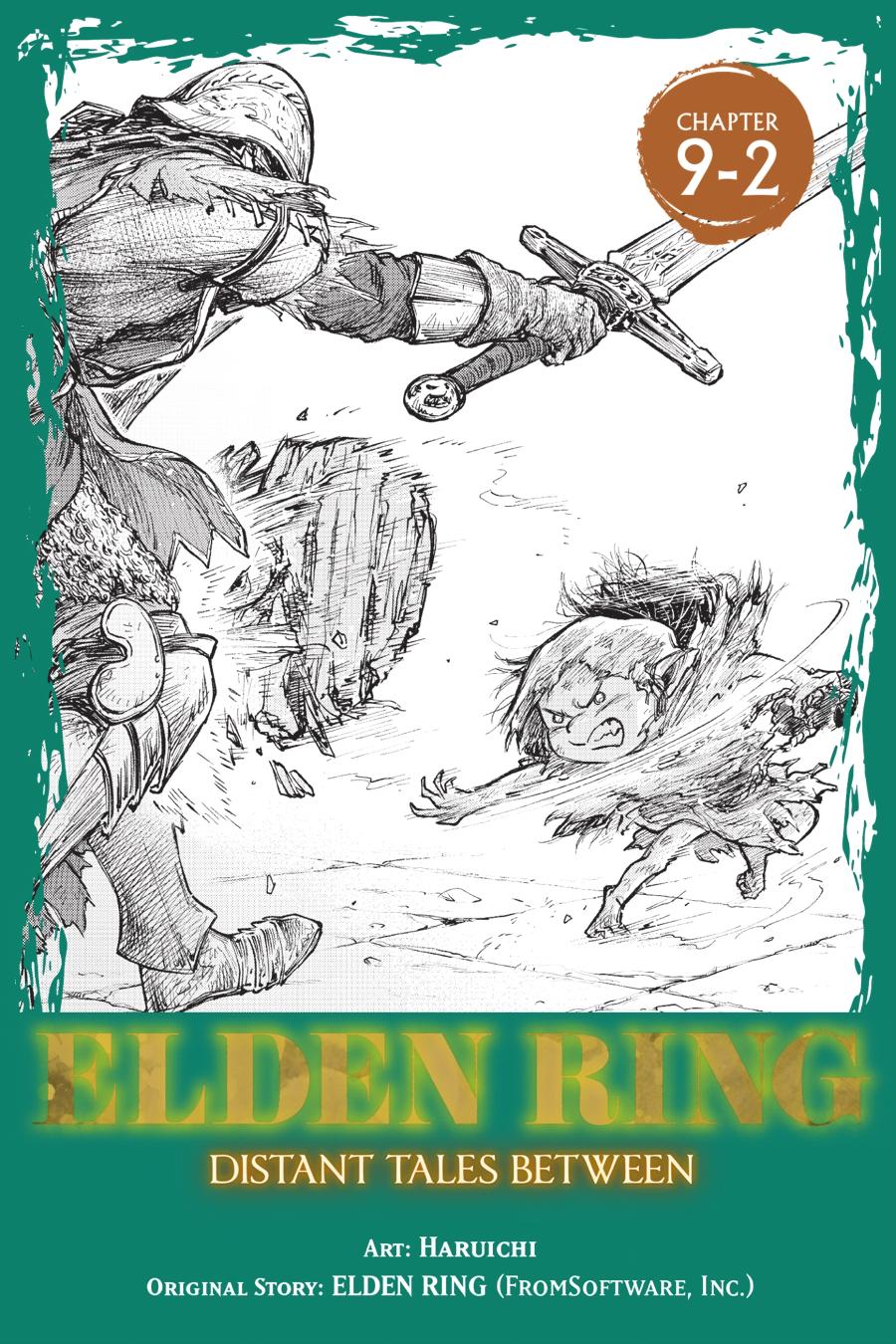 Elden Ring: Tooki Hazama no Monogatari Chap 9.2 - Next Chap 10.2