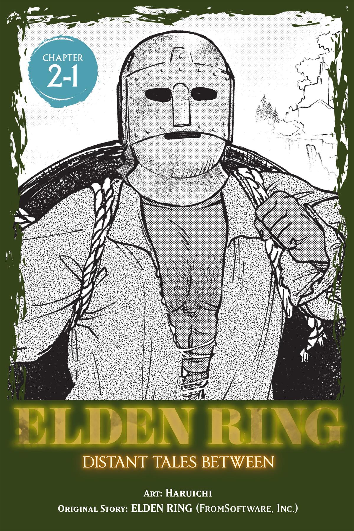Elden Ring: Tooki Hazama no Monogatari Chap 2.1 - Next Chap 3.1