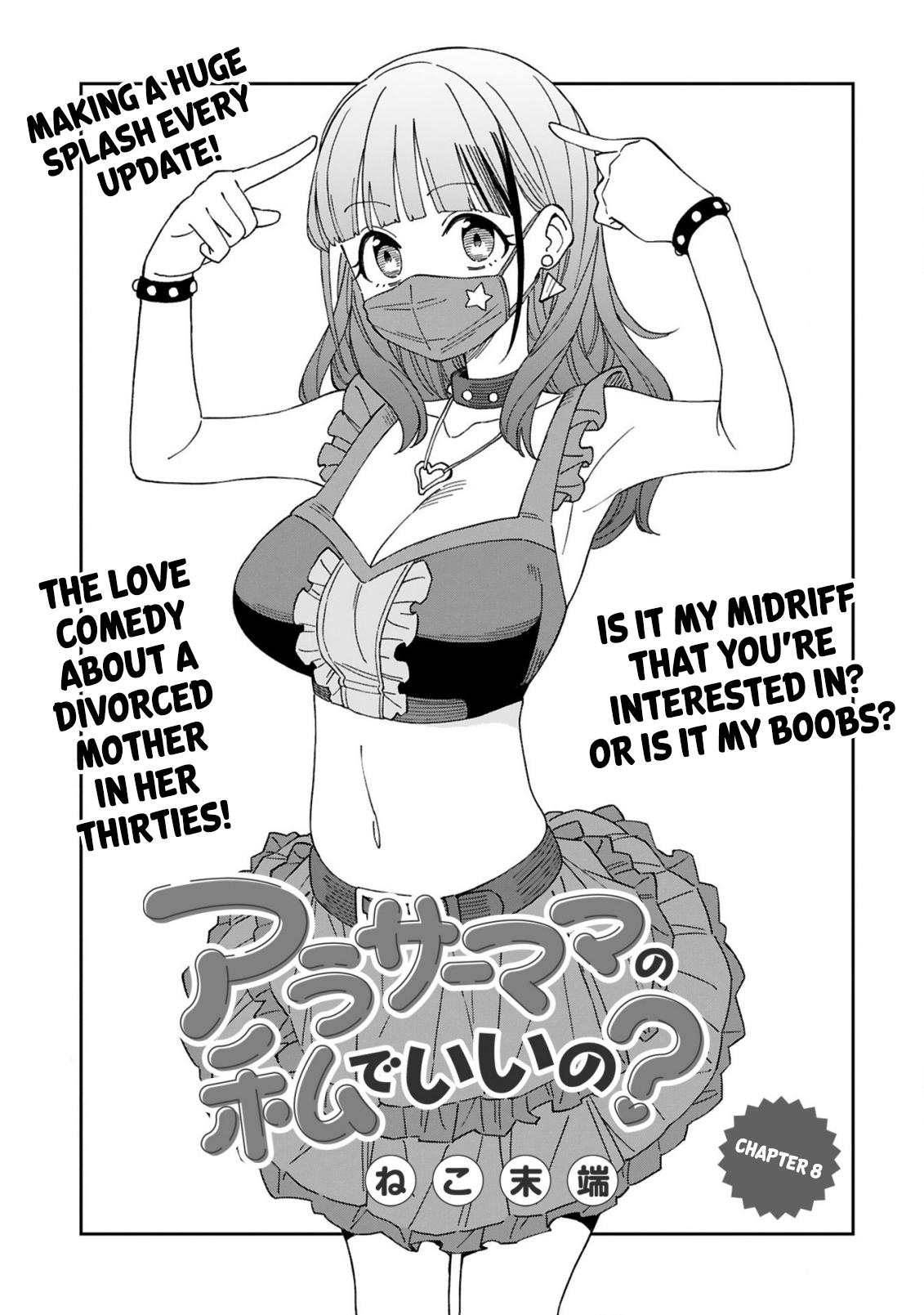 Around 30 Mama no Watashi de Ii no? Chap 8 - Next Chap 9