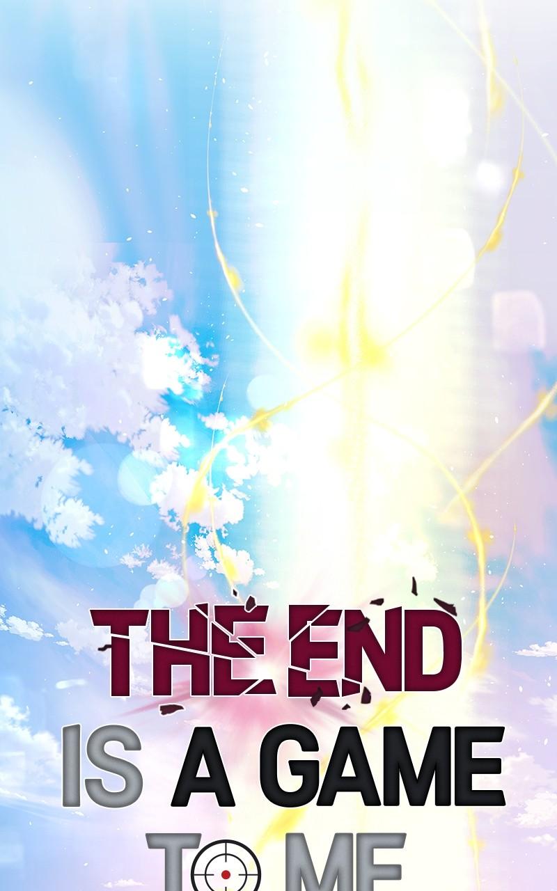 The End Is a Game to Me Chap 77 - Next Chap 78