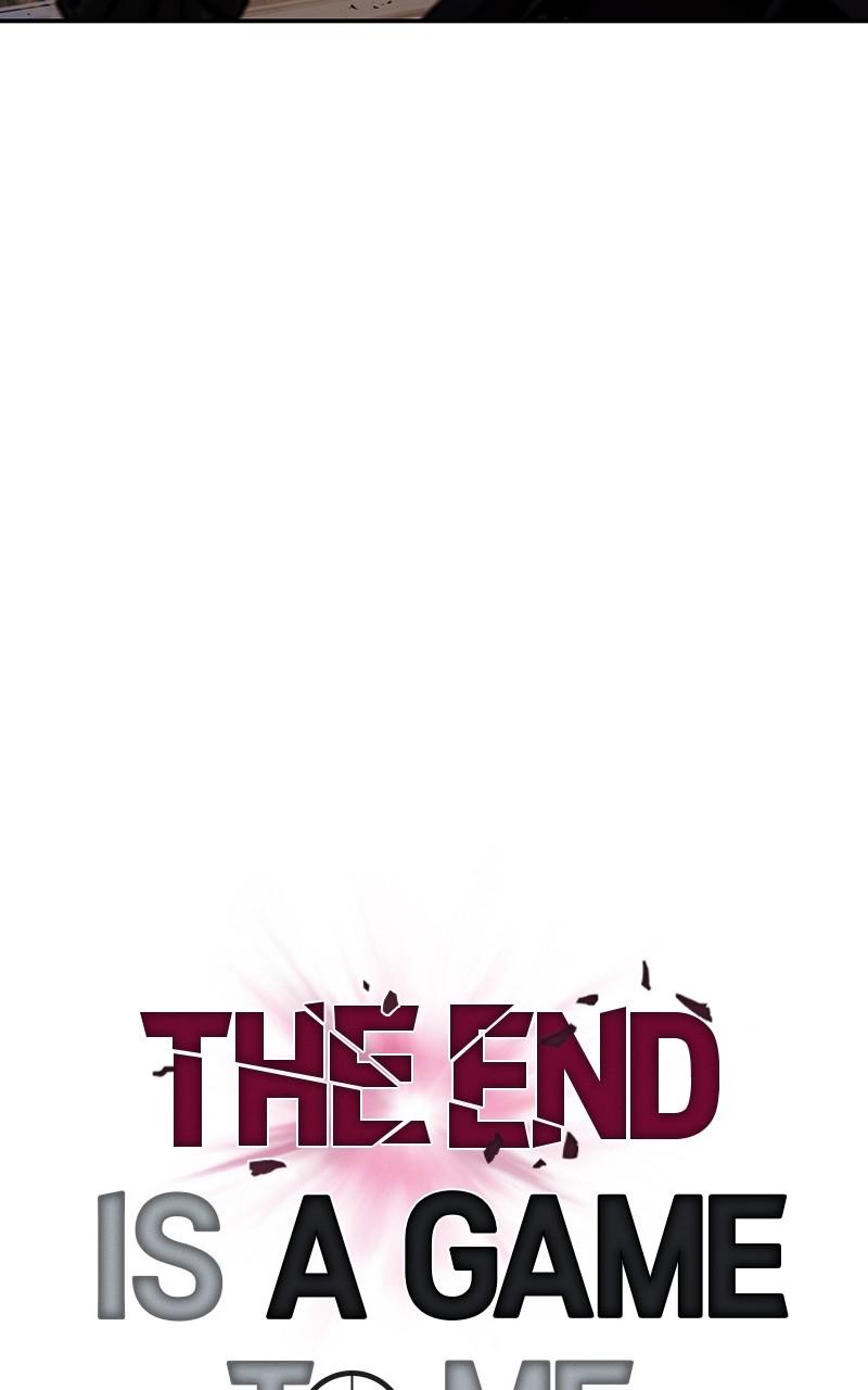 The End Is a Game to Me Chap 78 - Next Chap 79