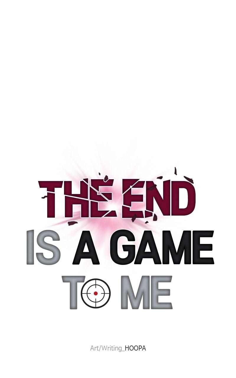 The End Is a Game to Me Chap 79 - Next Chap 80