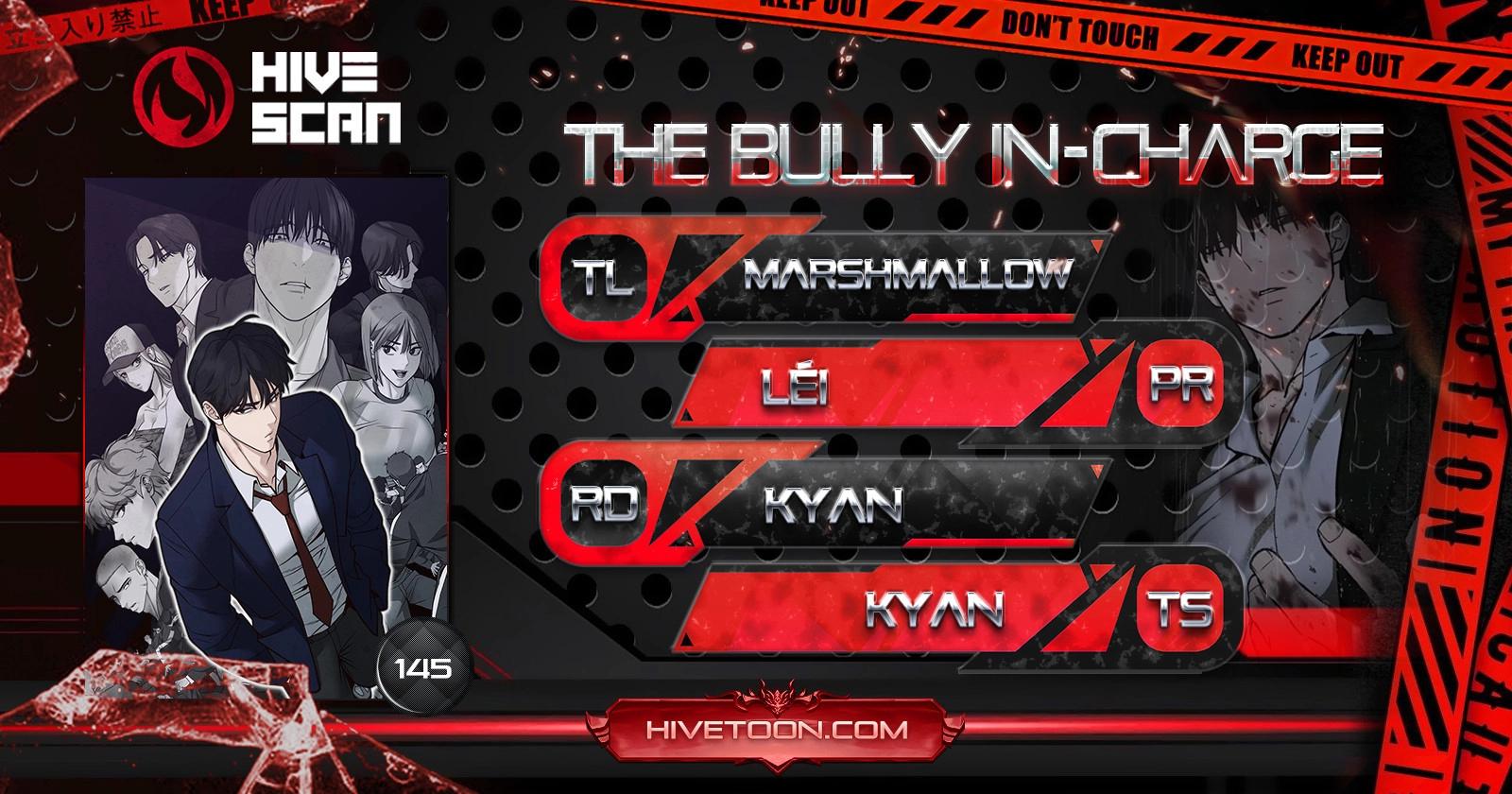 The Bully in Charge Chap 145 - Next Chap 146