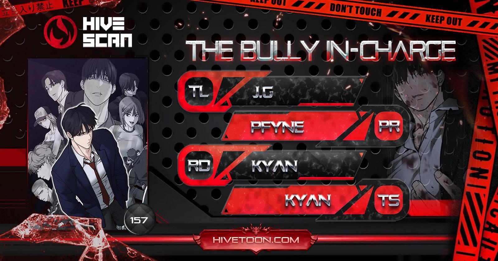 The Bully in Charge Chap 157 - Next Chap 158