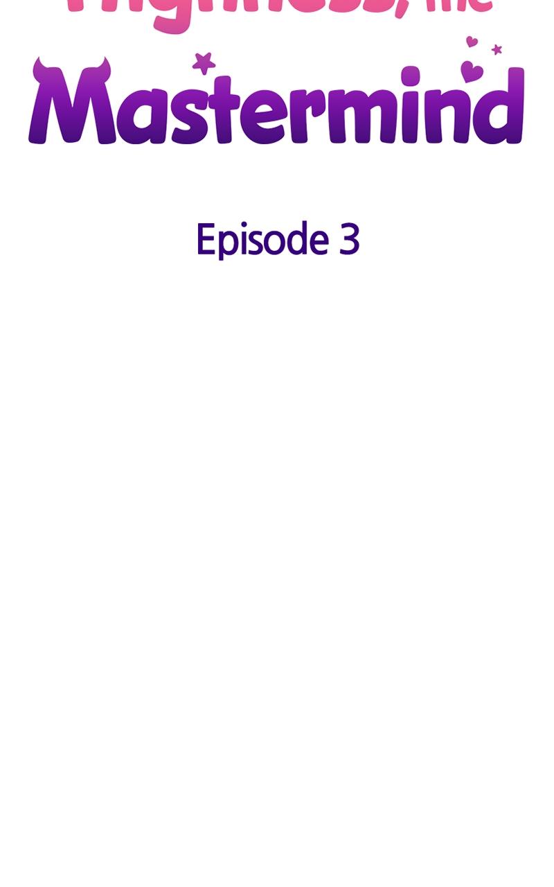 Her Tiny Highness, the Mastermind Chap 3 - Next Chap 4