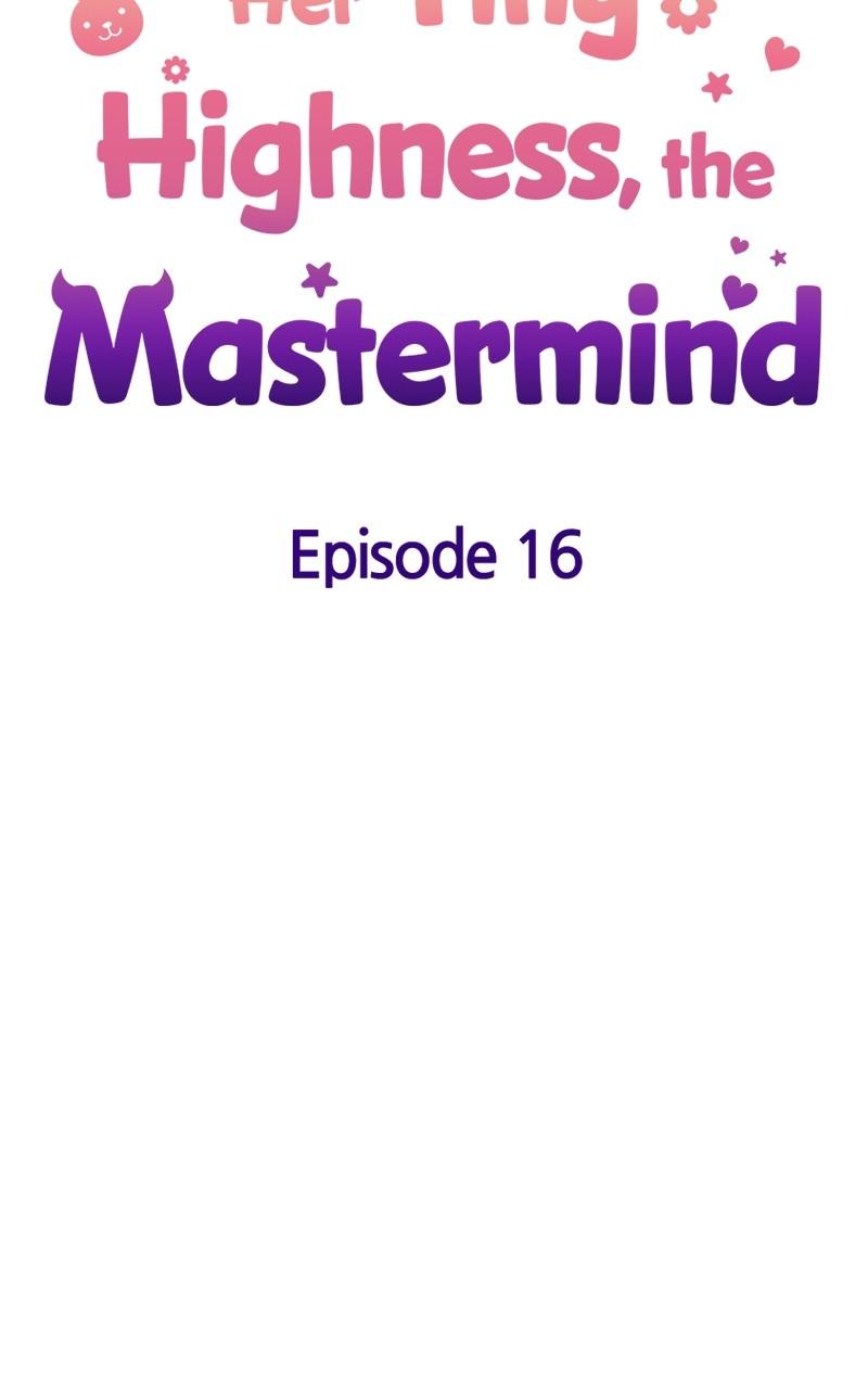 Her Tiny Highness, the Mastermind Chap 16 - Next Chap 17