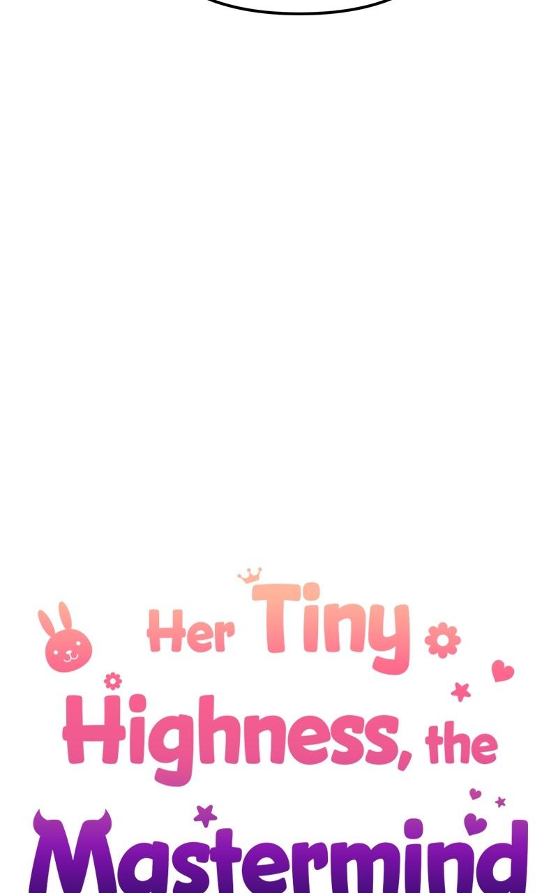 Her Tiny Highness, the Mastermind Chap 10 - Next Chap 11