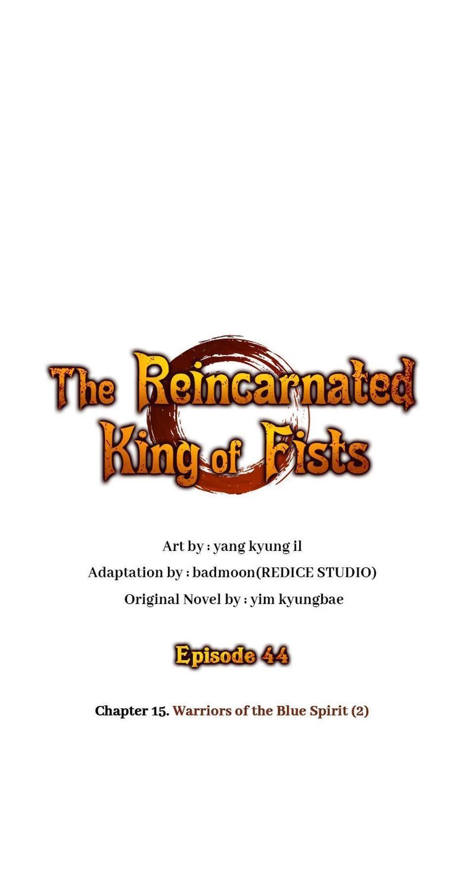 The Reincarnated King of Fists Chap 44 - Next Chap 45