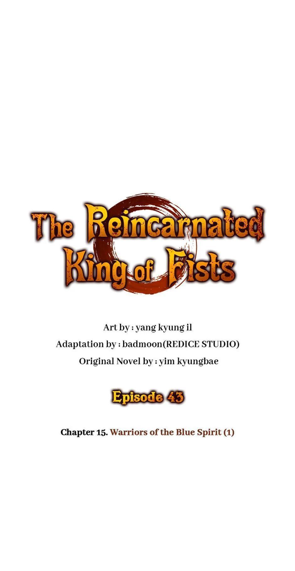 The Reincarnated King of Fists Chap 43 - Next Chap 44