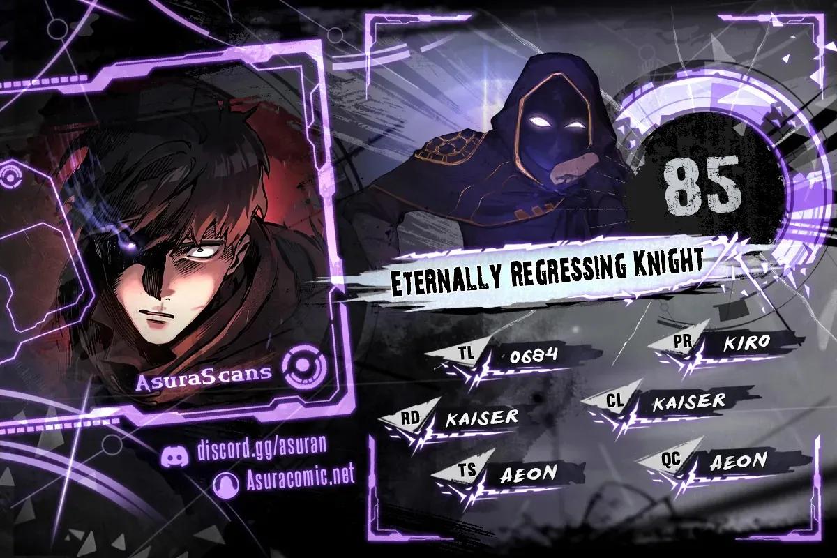 The Knight Only Lives Today Chap 85 - Next Chap 86