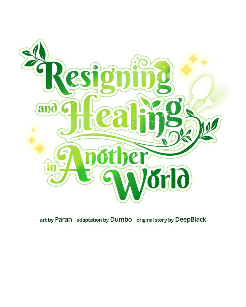 Resigning and Healing in Another World Chap 4 - Next Chap 5