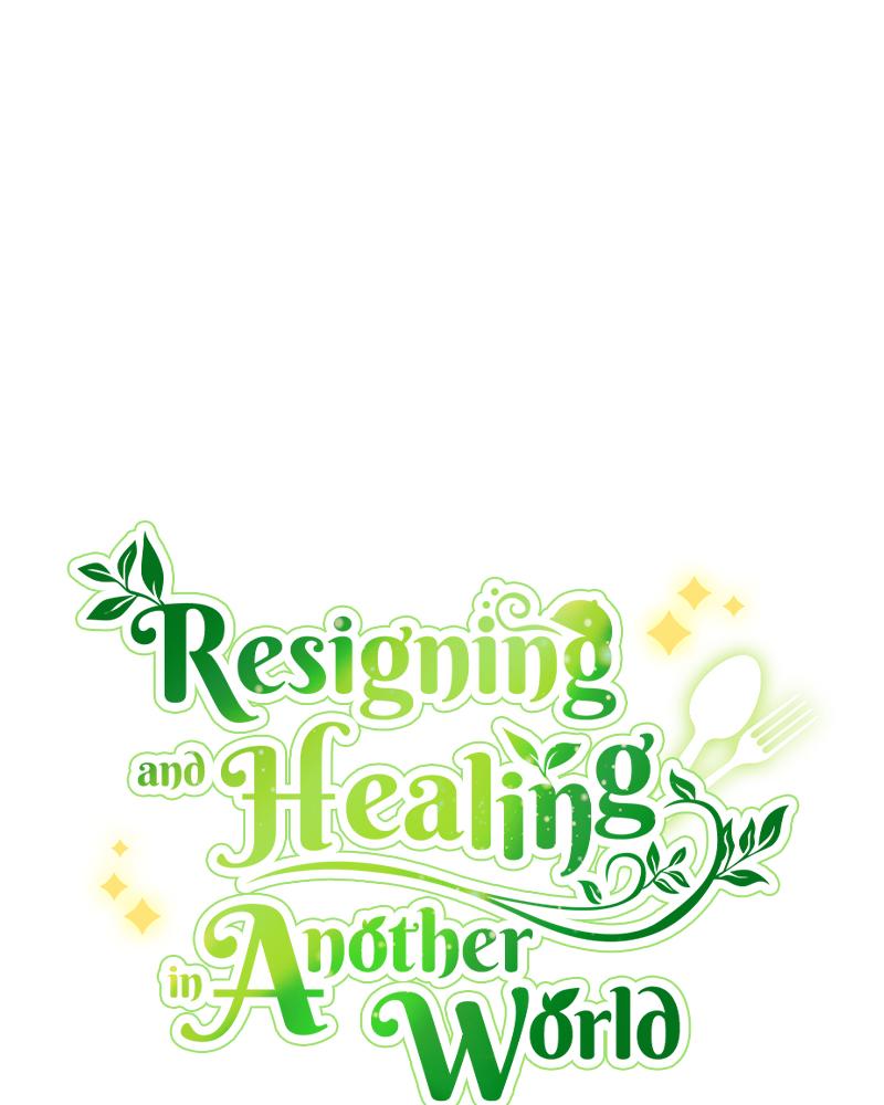 Resigning and Healing in Another World Chap 2 - Next Chap 3