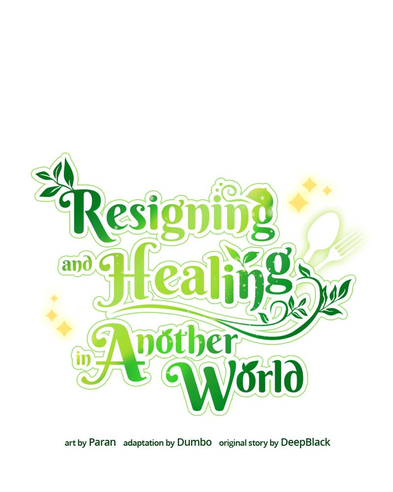 Resigning and Healing in Another World Chap 17 - Next Chap 18