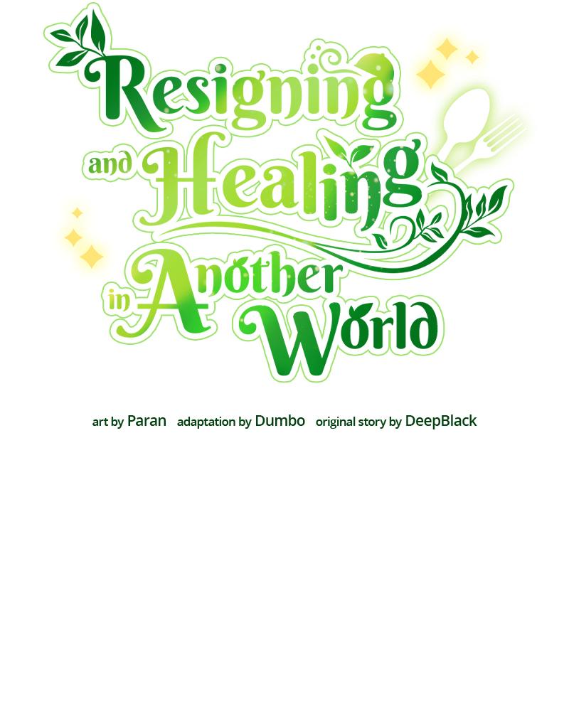 Resigning and Healing in Another World Chap 16 - Next Chap 17